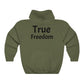 Freedom Hoodie -  Hooded True Freedom Sweatshirt