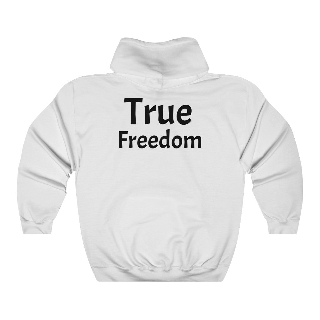 Freedom Hoodie -  Hooded True Freedom Sweatshirt