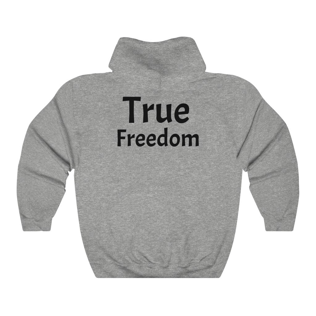 Freedom Hoodie -  Hooded True Freedom Sweatshirt